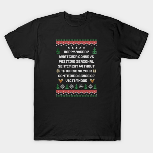 Politically Correct Seasons Greetings T-Shirt by ZombieTeesEtc